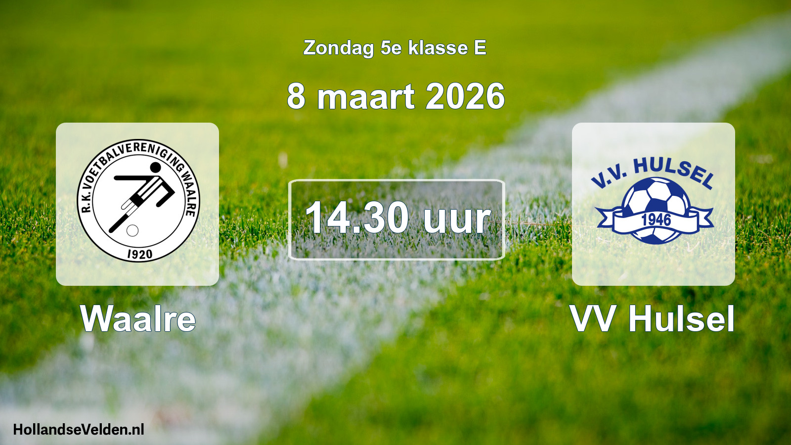Geplande wedstrijd: Waalre - VV Hulsel (8 maart 2026)