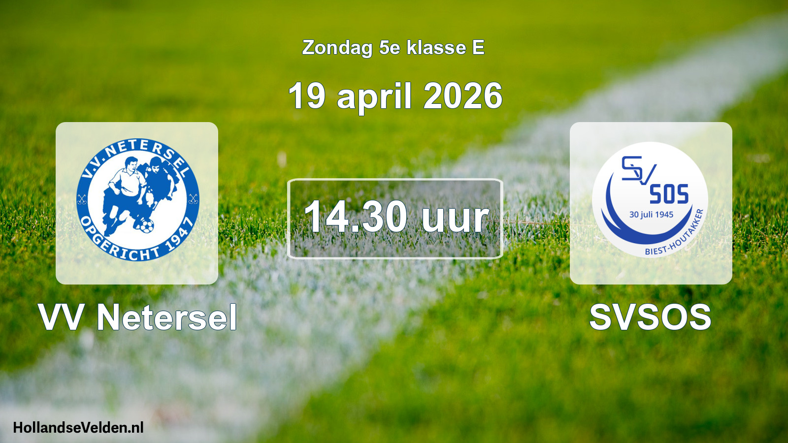 Geplande wedstrijd: VV Netersel - SVSOS (19 april 2026)