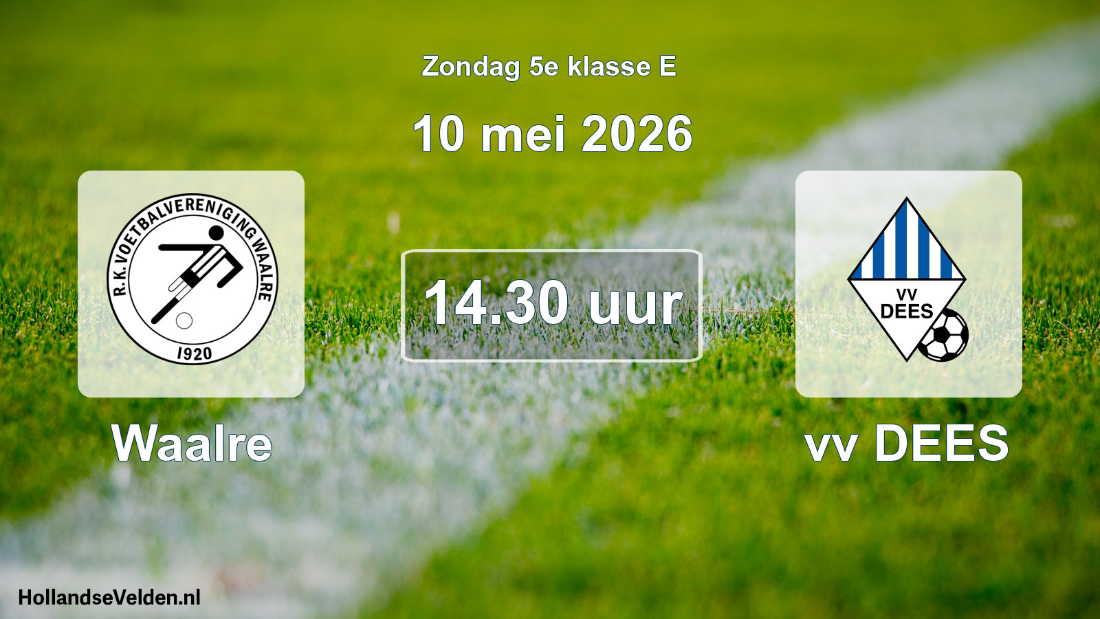 Geplande wedstrijd: Waalre - vv DEES (10 mei 2026)
