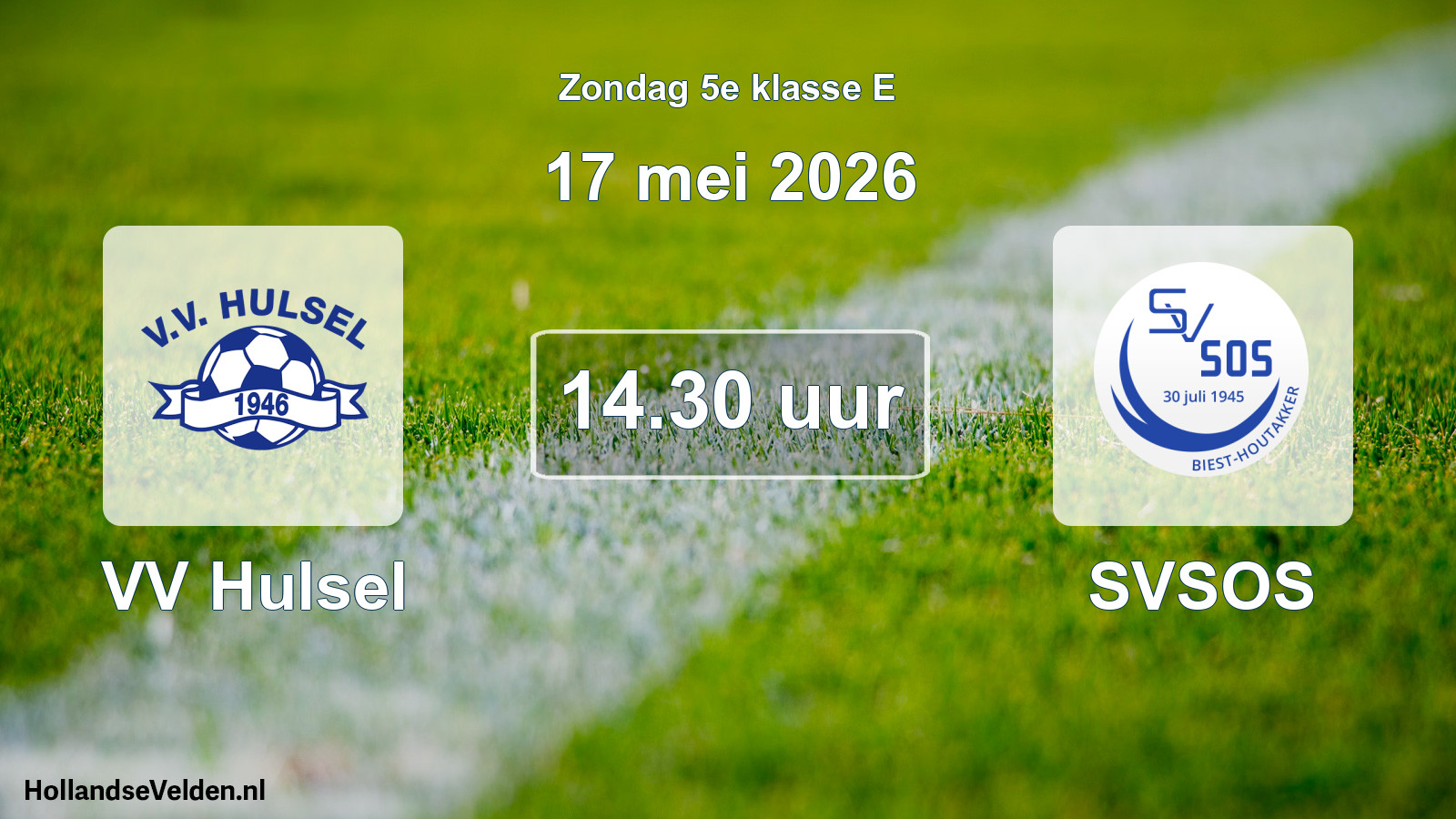 Geplande wedstrijd: VV Hulsel - SVSOS (17 mei 2026)