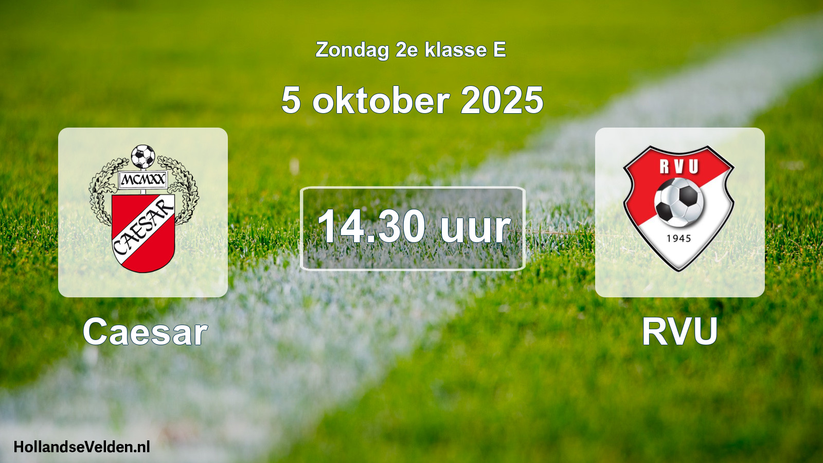 Geplande wedstrijd: Caesar - RVU (5 oktober 2025)