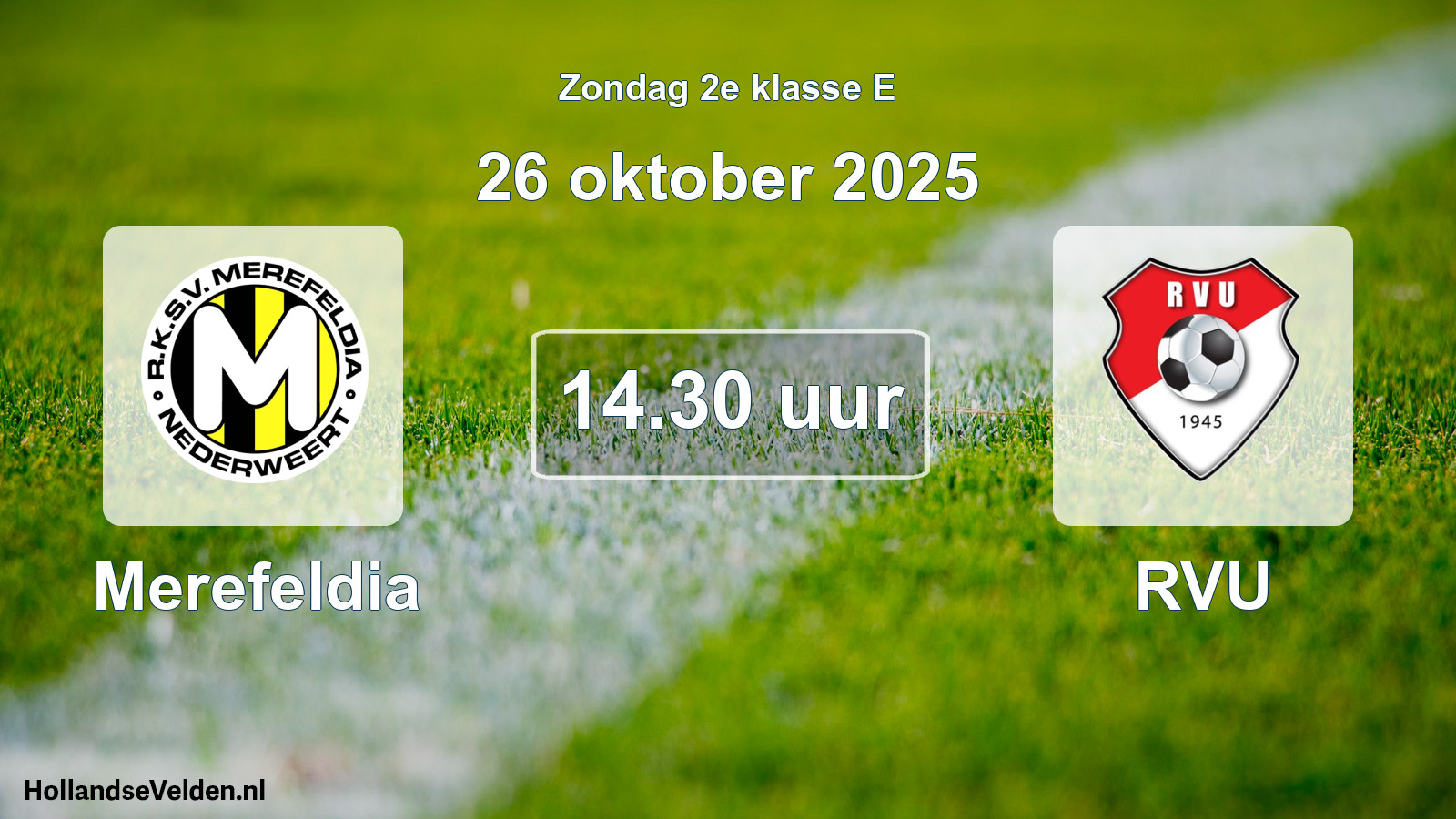 Scheduled Match: Merefeldia - RVU (26 October 2025)