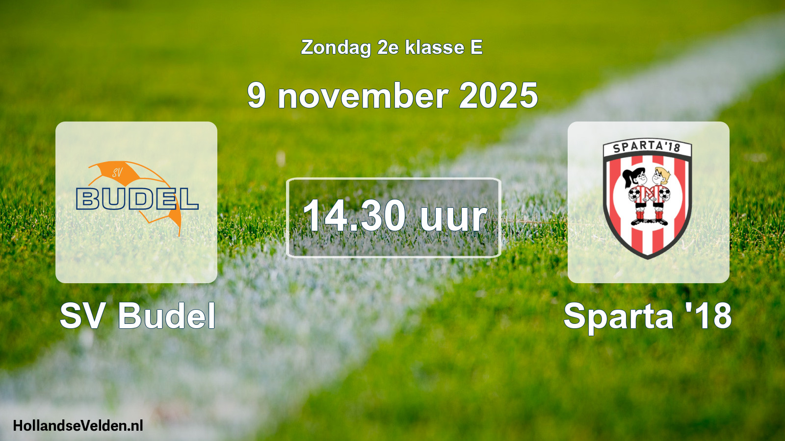 Scheduled Match: SV Budel - Sparta '18 (9 November 2025)