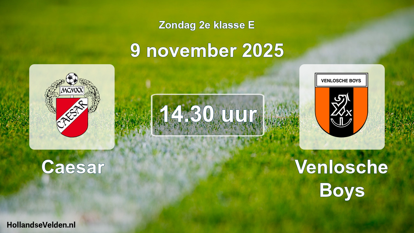 Scheduled Match: Caesar - Venlosche Boys (9 November 2025)
