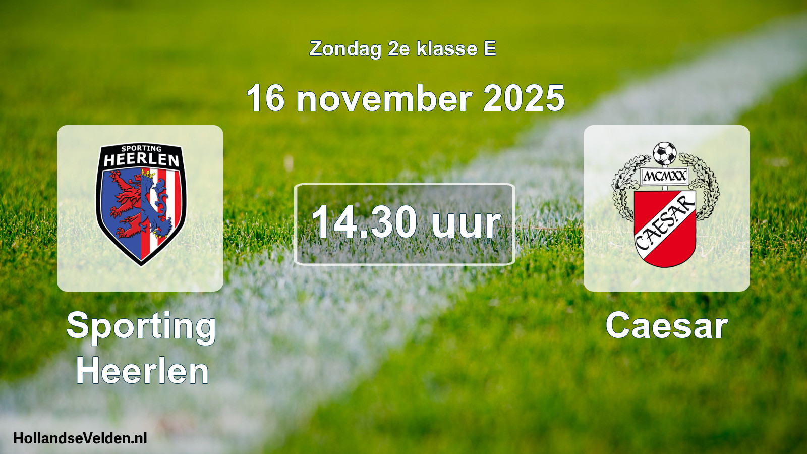 Scheduled Match: Sporting Heerlen - Caesar (16 November 2025)