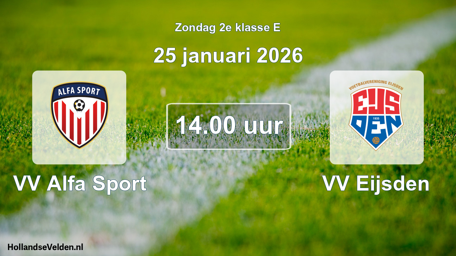 Scheduled Match: VV Alfa Sport - VV Eijsden (25 January 2026)