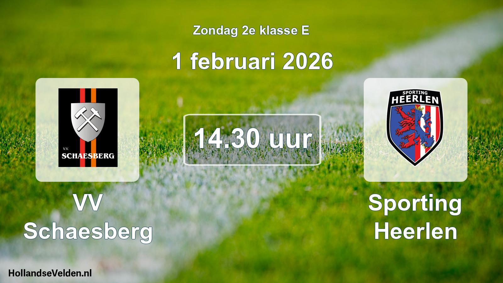 Geplande wedstrijd: VV Schaesberg - Sporting Heerlen (1 februari 2026)