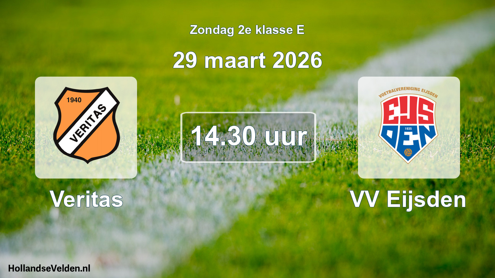 Scheduled Match: Veritas - VV Eijsden (29 March 2026)