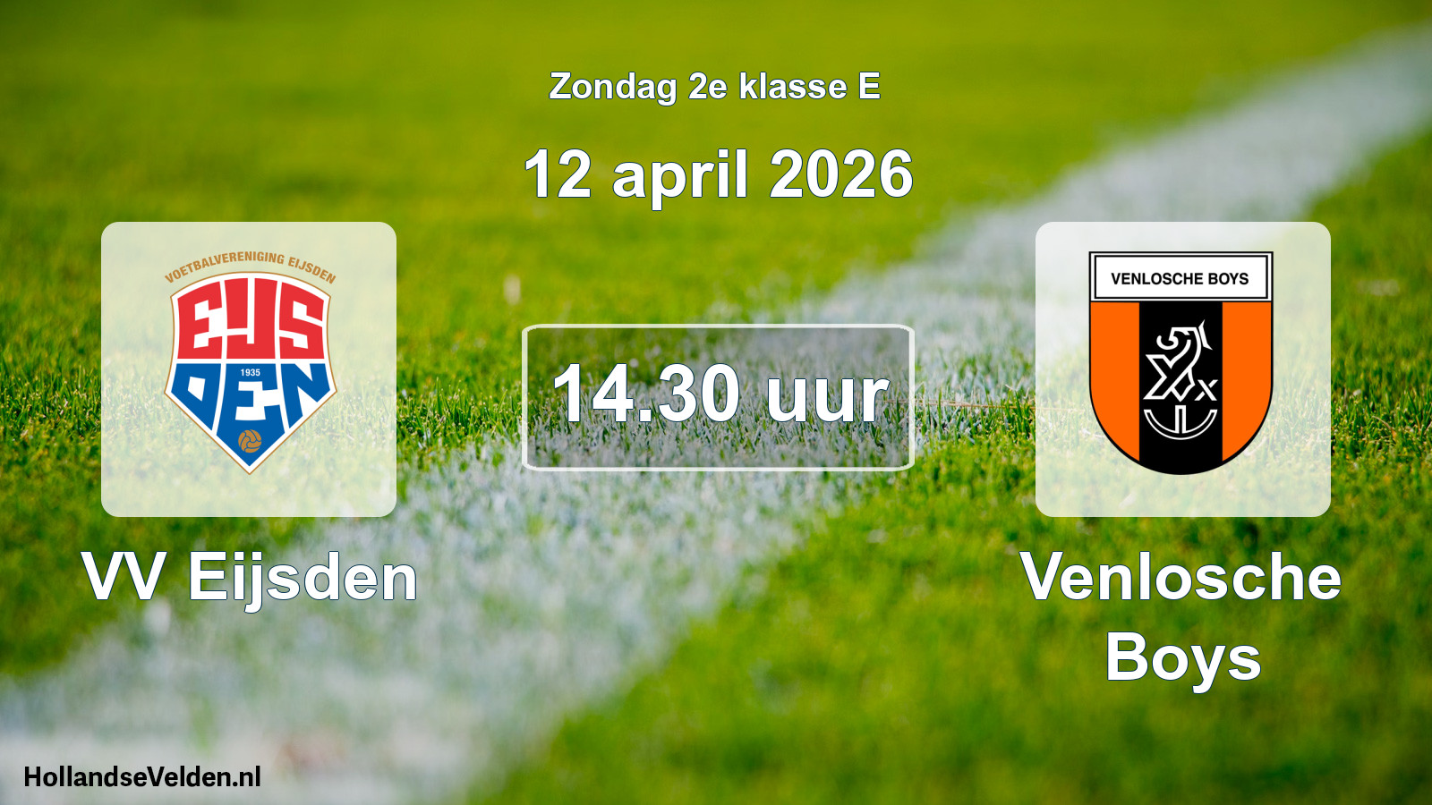 Scheduled Match: VV Eijsden - Venlosche Boys (12 April 2026)