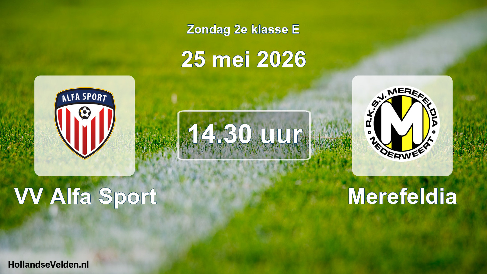 Scheduled Match: VV Alfa Sport - Merefeldia (25 May 2026)