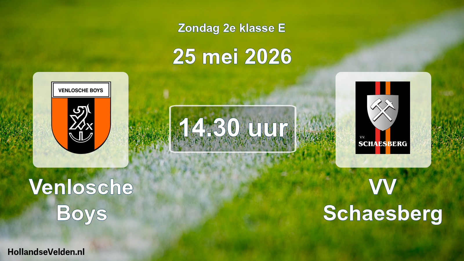 Geplande wedstrijd: Venlosche Boys - VV Schaesberg (25 mei 2026)