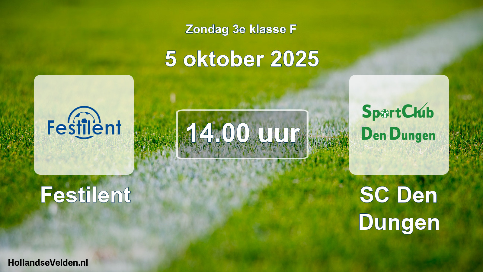 Geplande wedstrijd: Festilent - SC Den Dungen (5 oktober 2025)