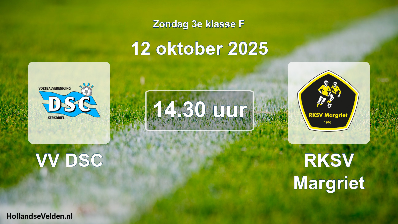 Geplande wedstrijd: VV DSC - RKSV Margriet (12 oktober 2025)