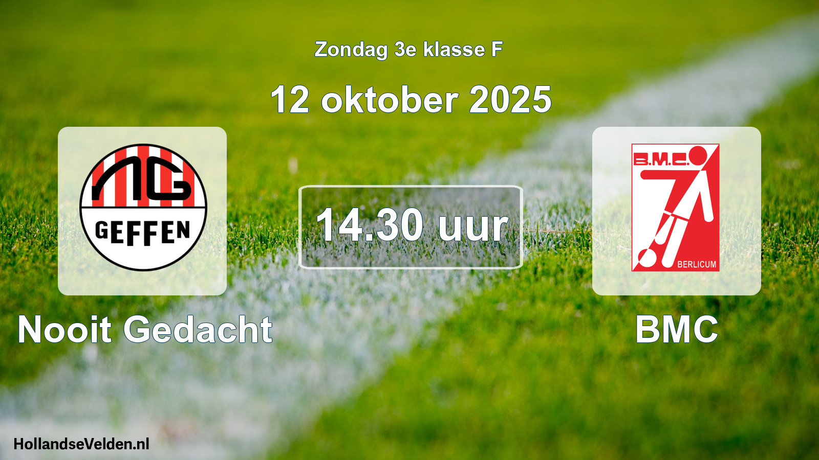 Geplande wedstrijd: Nooit Gedacht - BMC (12 oktober 2025)