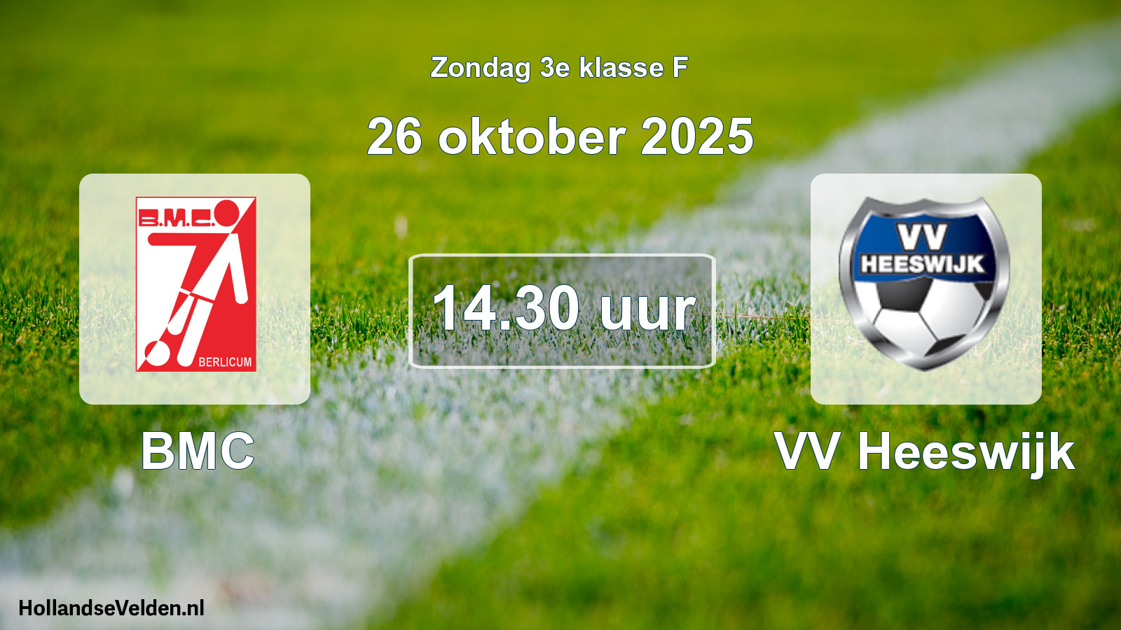 Scheduled Match: BMC - VV Heeswijk (26 October 2025)