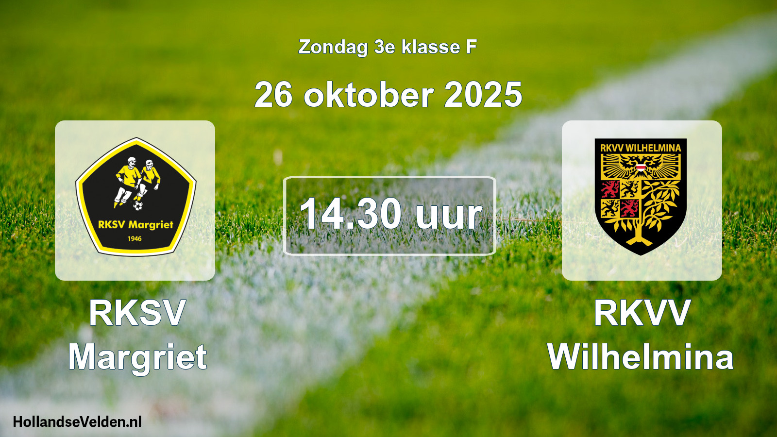 Geplande wedstrijd: RKSV Margriet - RKVV Wilhelmina (26 oktober 2025)