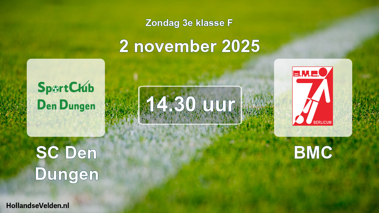 Geplande wedstrijd: SC Den Dungen - BMC (2 november 2025)