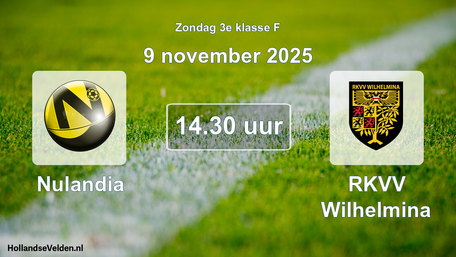 Geplande wedstrijd: Nulandia - RKVV Wilhelmina (9 november 2025)