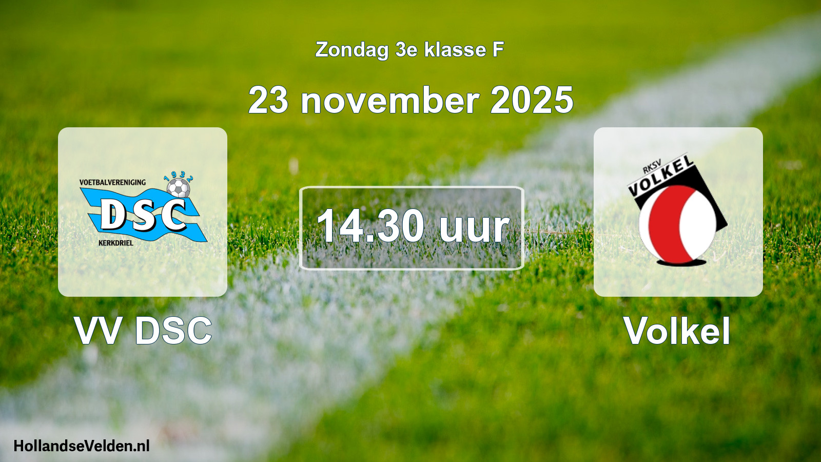 Geplande wedstrijd: VV DSC - Volkel (23 november 2025)