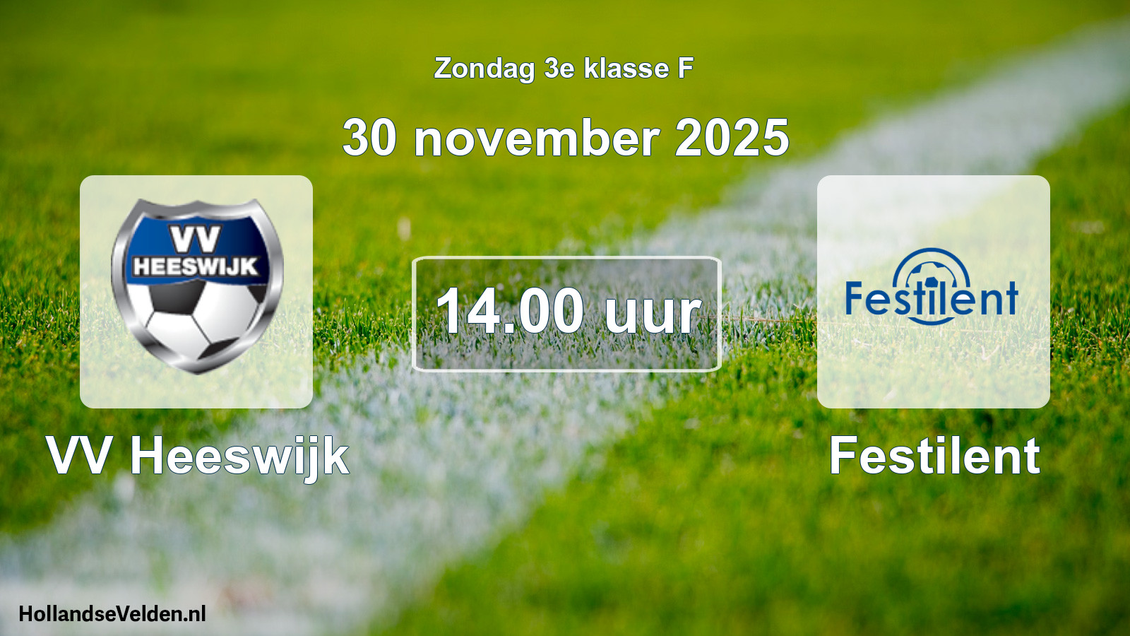 Geplande wedstrijd: VV Heeswijk - Festilent (30 november 2025)