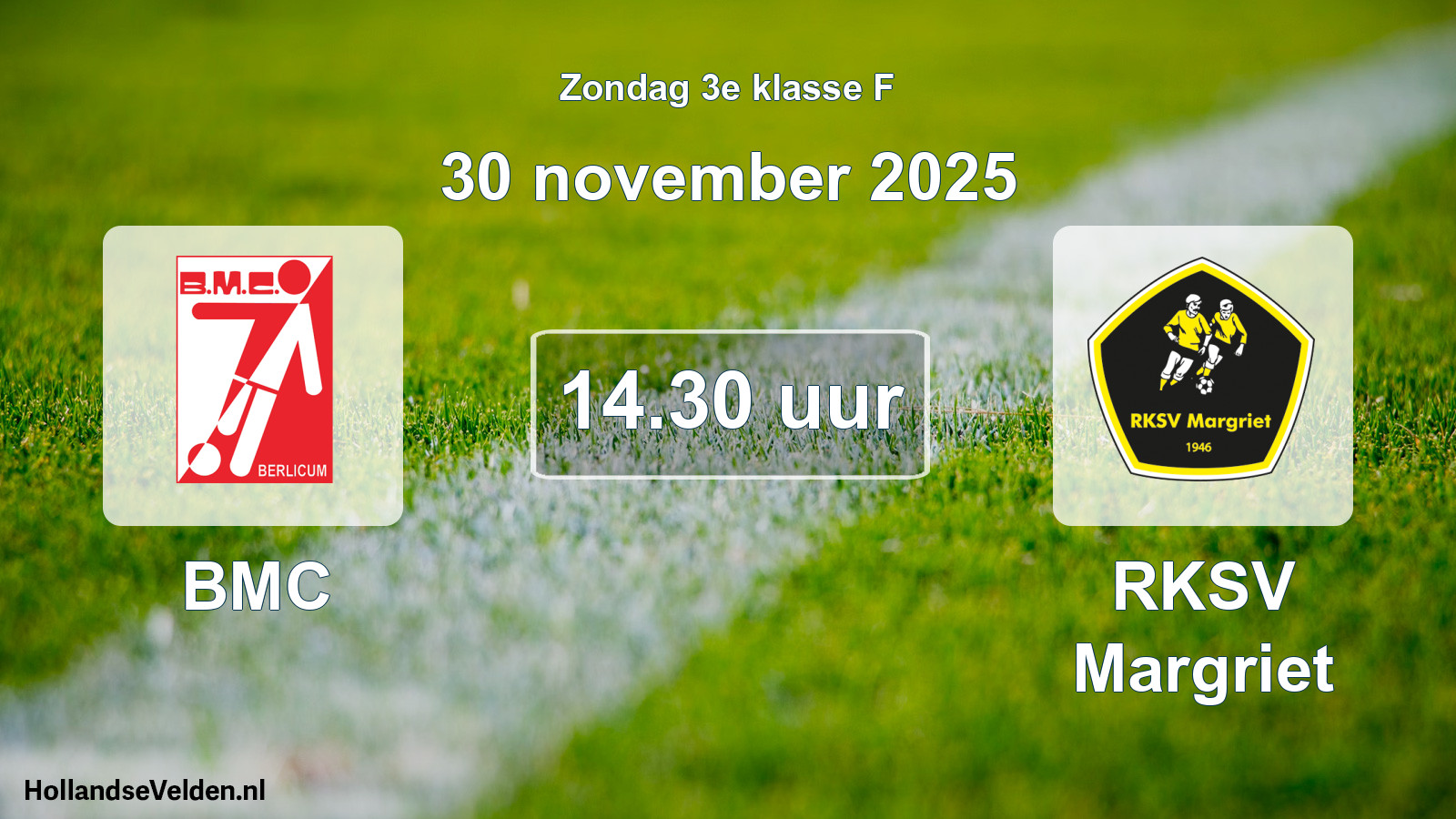 Geplande wedstrijd: BMC - RKSV Margriet (30 november 2025)
