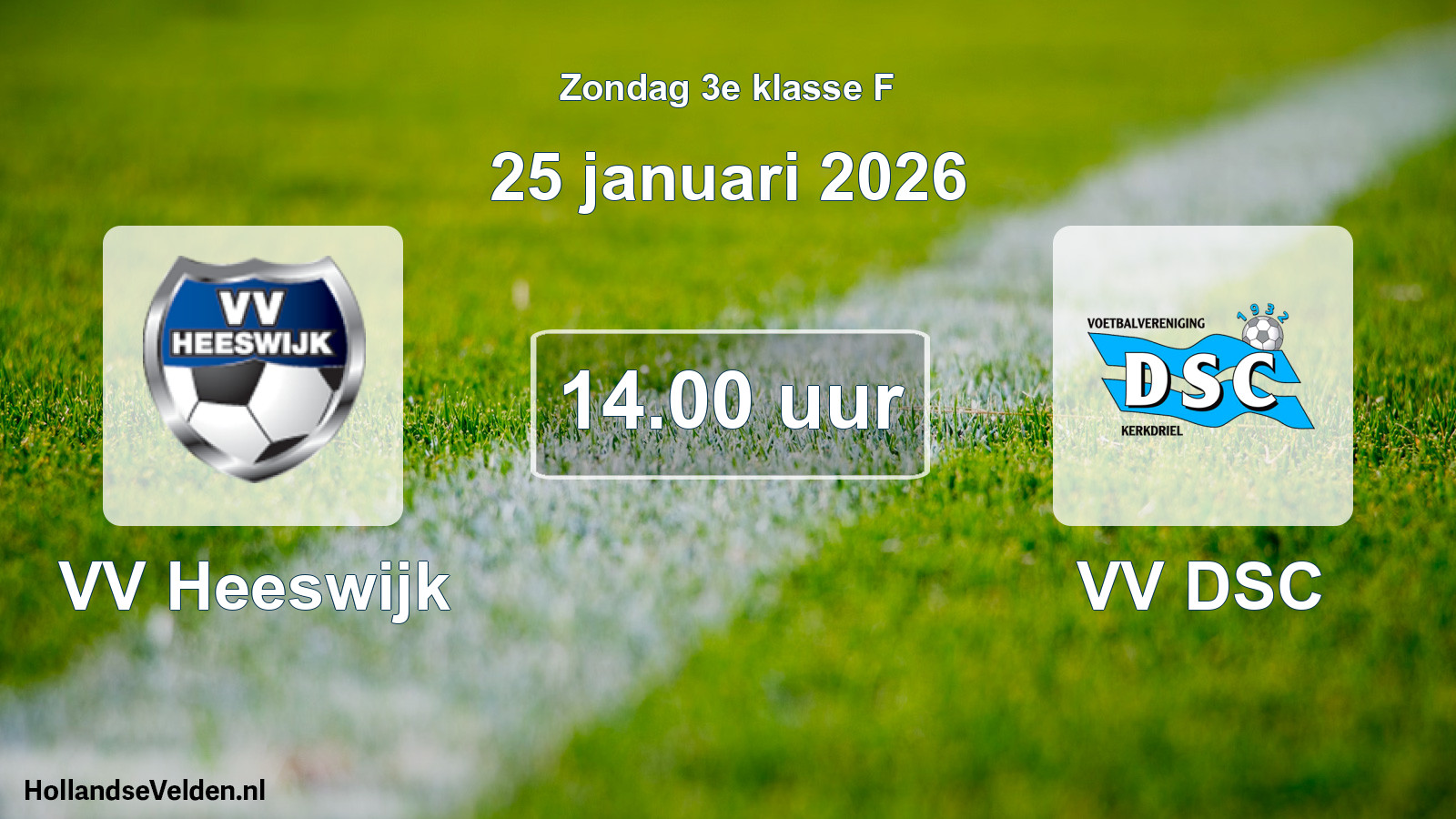 Geplande wedstrijd: VV Heeswijk - VV DSC (25 januari 2026)