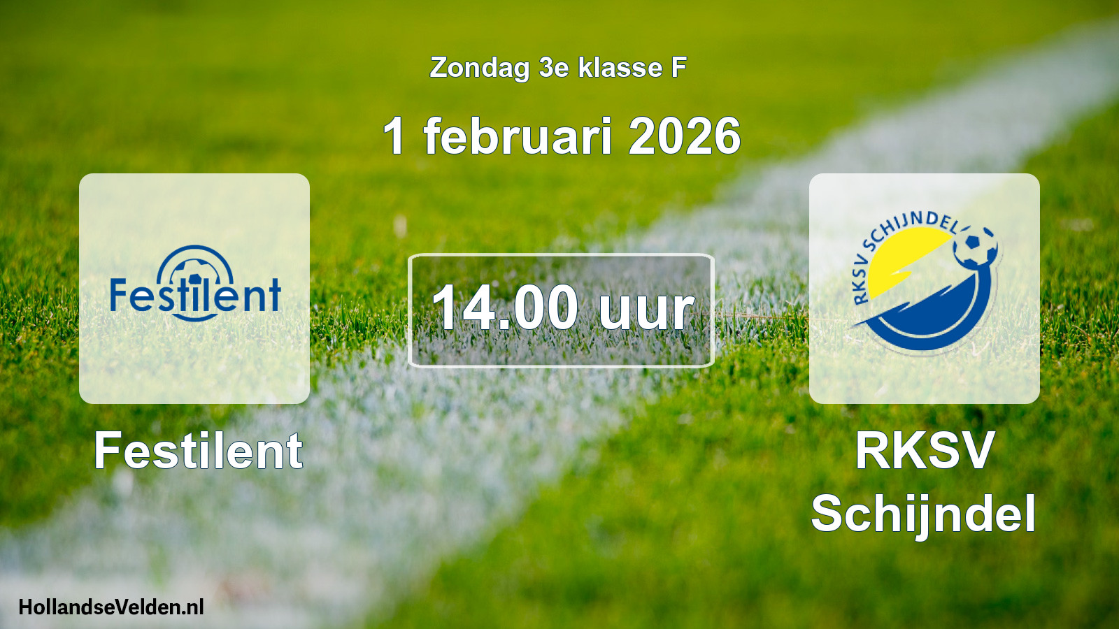Geplande wedstrijd: Festilent - RKSV Schijndel (1 februari 2026)
