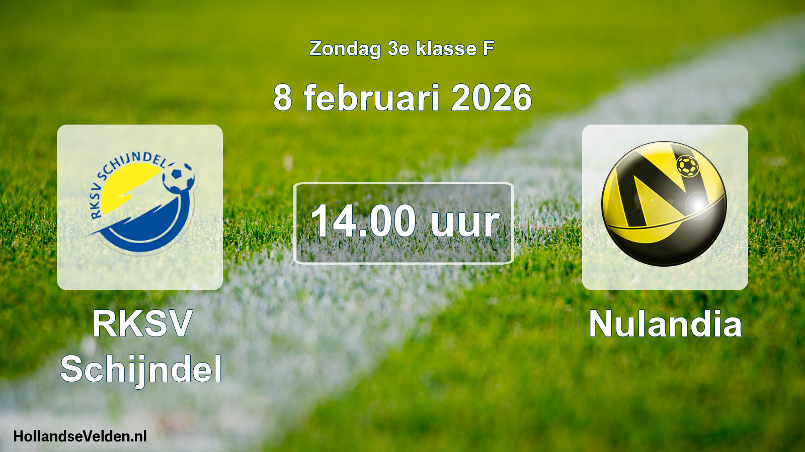 Geplande wedstrijd: RKSV Schijndel - Nulandia (8 februari 2026)