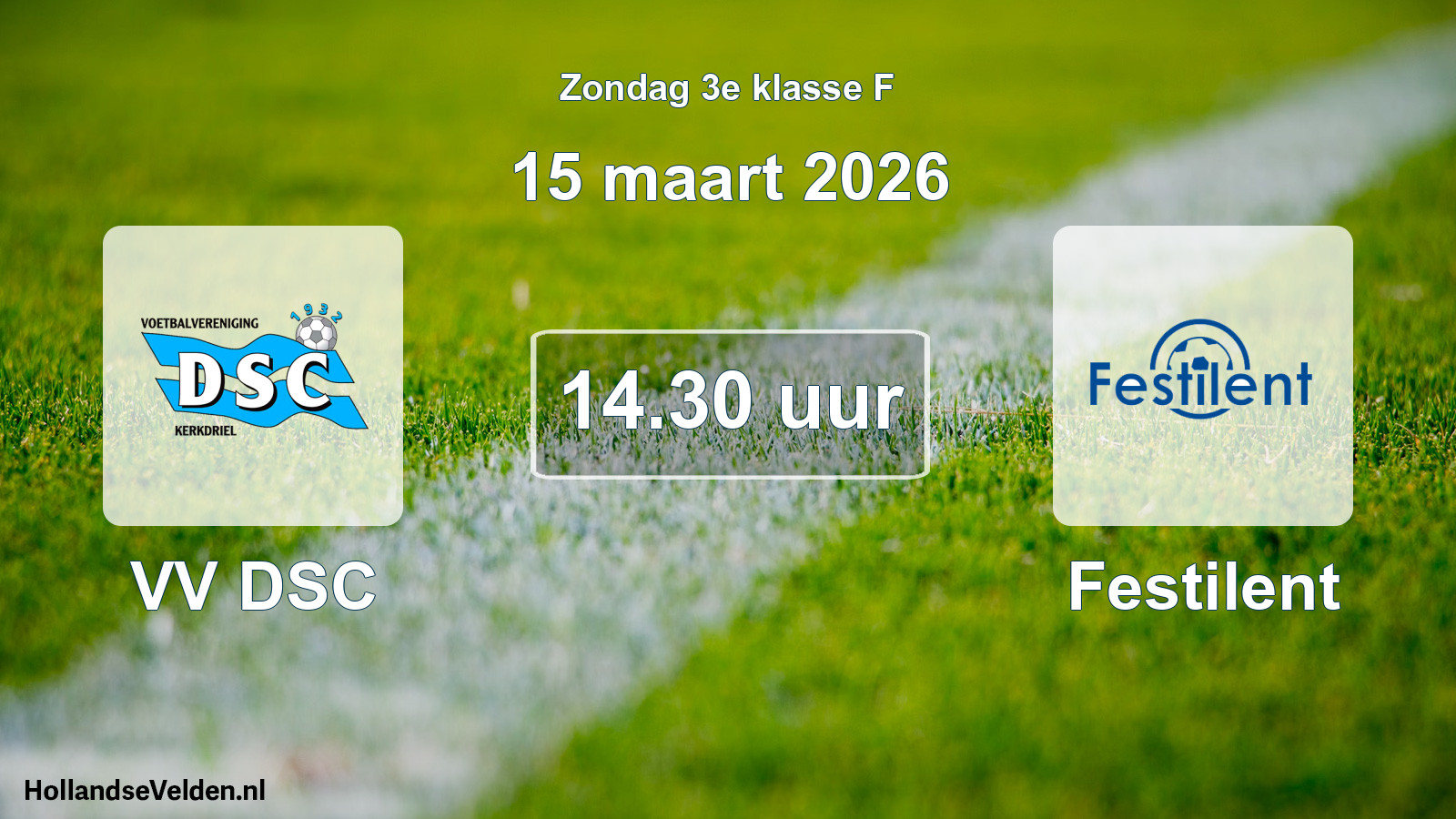 Geplande wedstrijd: VV DSC - Festilent (15 maart 2026)