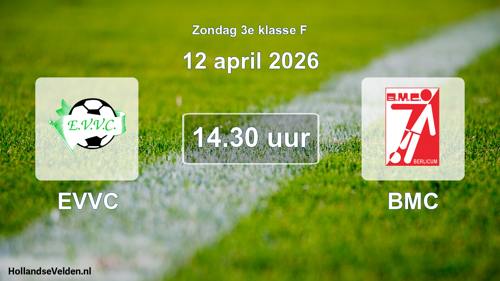 Geplande wedstrijd: EVVC - BMC (12 april 2026)