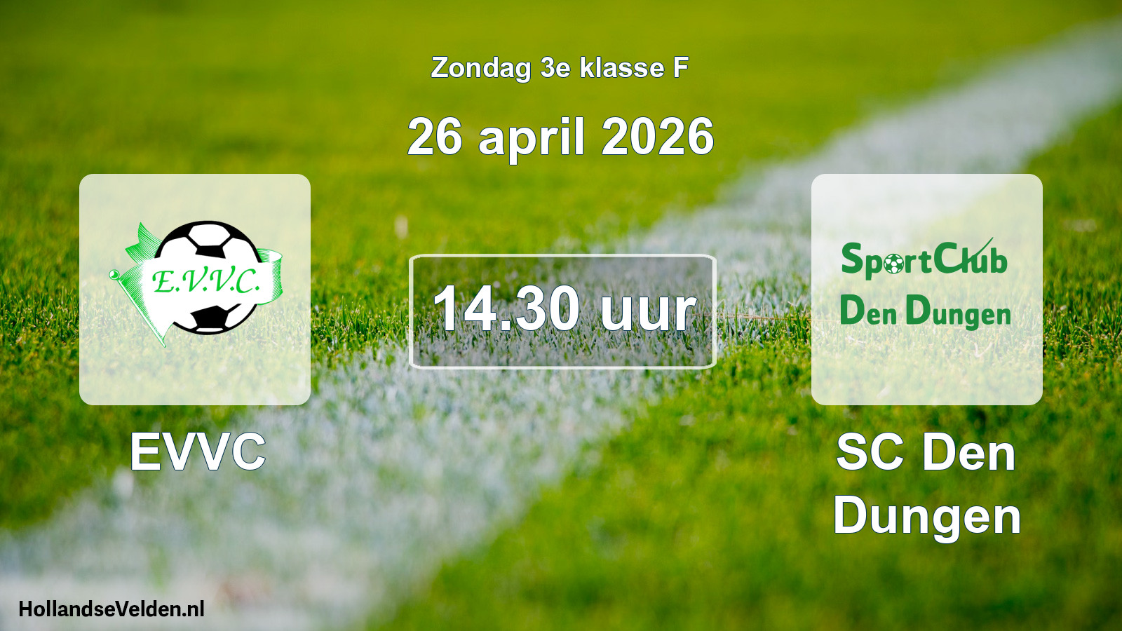 Geplande wedstrijd: EVVC - SC Den Dungen (26 april 2026)