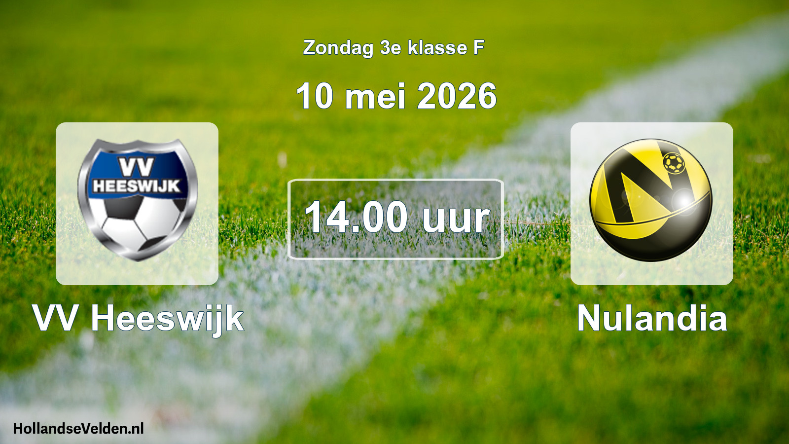 Geplande wedstrijd: VV Heeswijk - Nulandia (10 mei 2026)