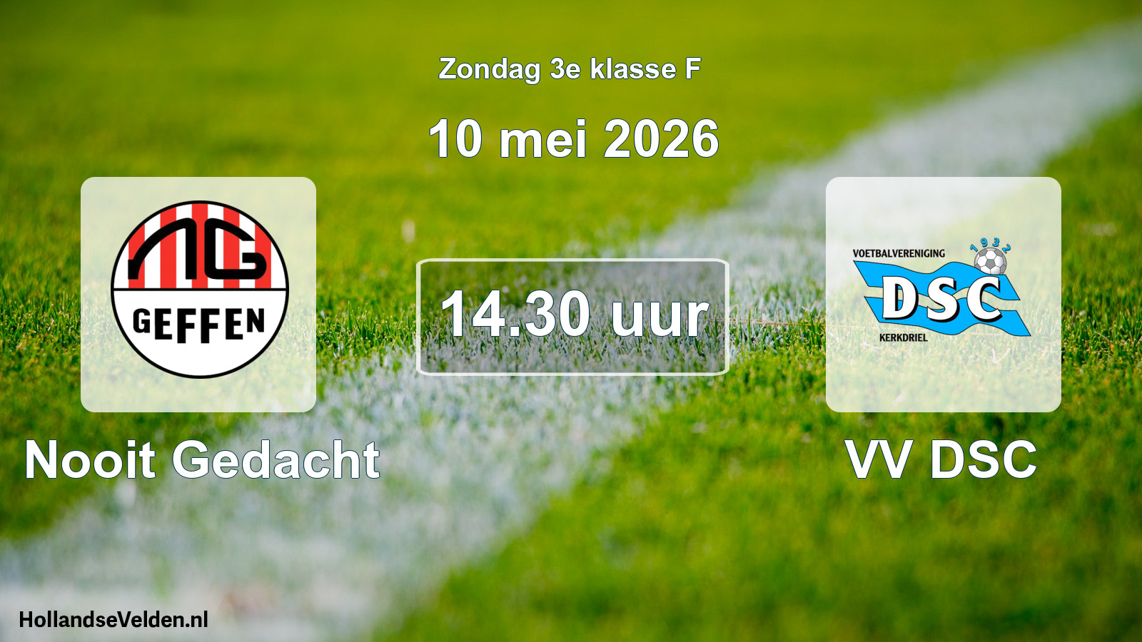 Geplande wedstrijd: Nooit Gedacht - VV DSC (10 mei 2026)