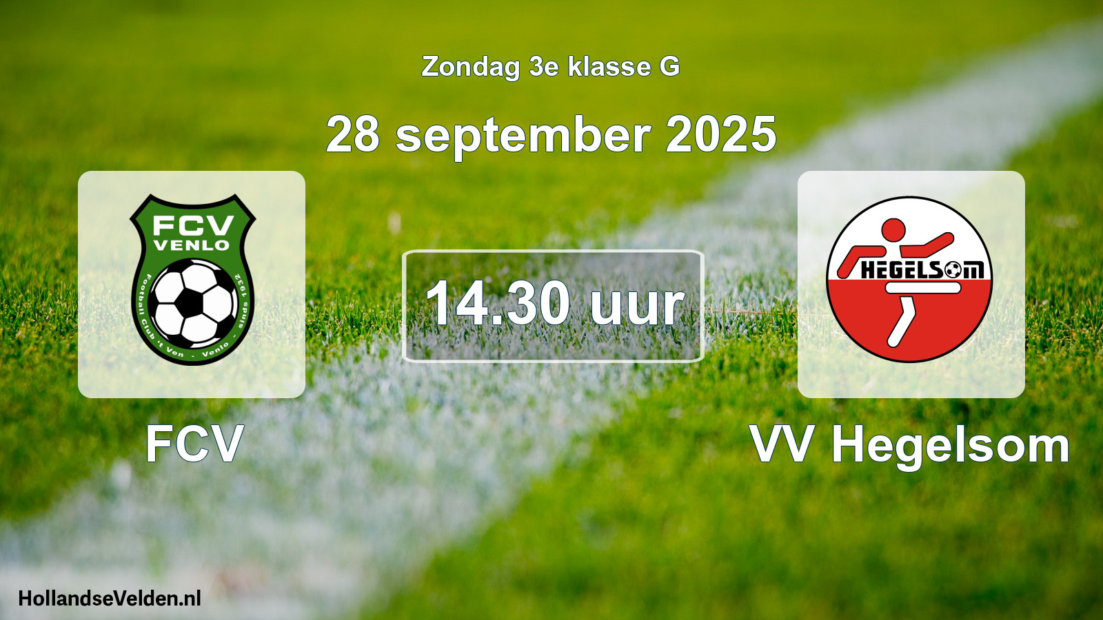 Geplande wedstrijd: FCV - VV Hegelsom (28 september 2025)