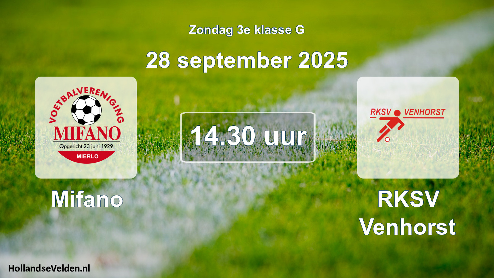 Geplande wedstrijd: Mifano - RKSV Venhorst (28 september 2025)
