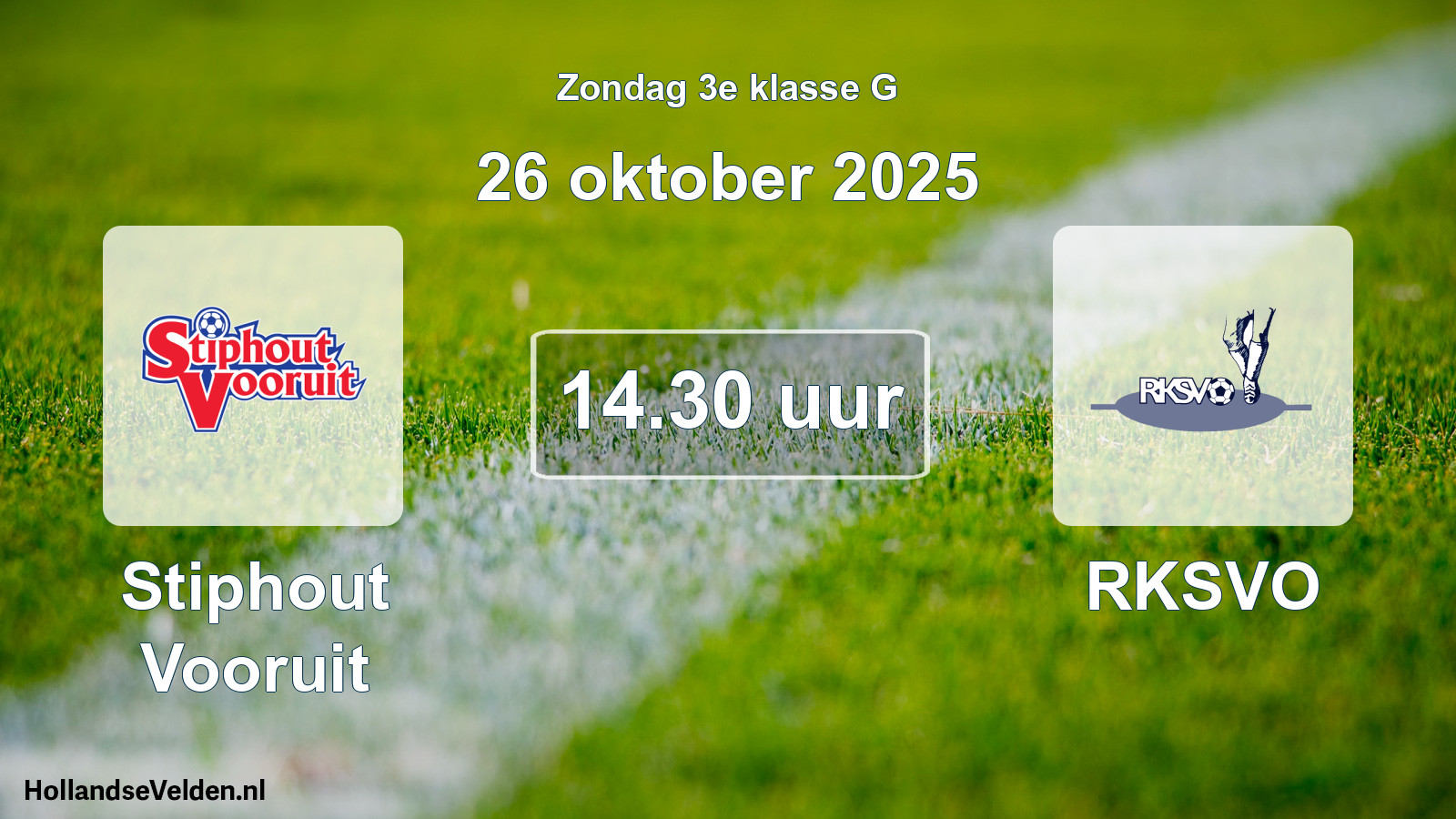 Scheduled Match: Stiphout Vooruit - RKSVO (26 October 2025)