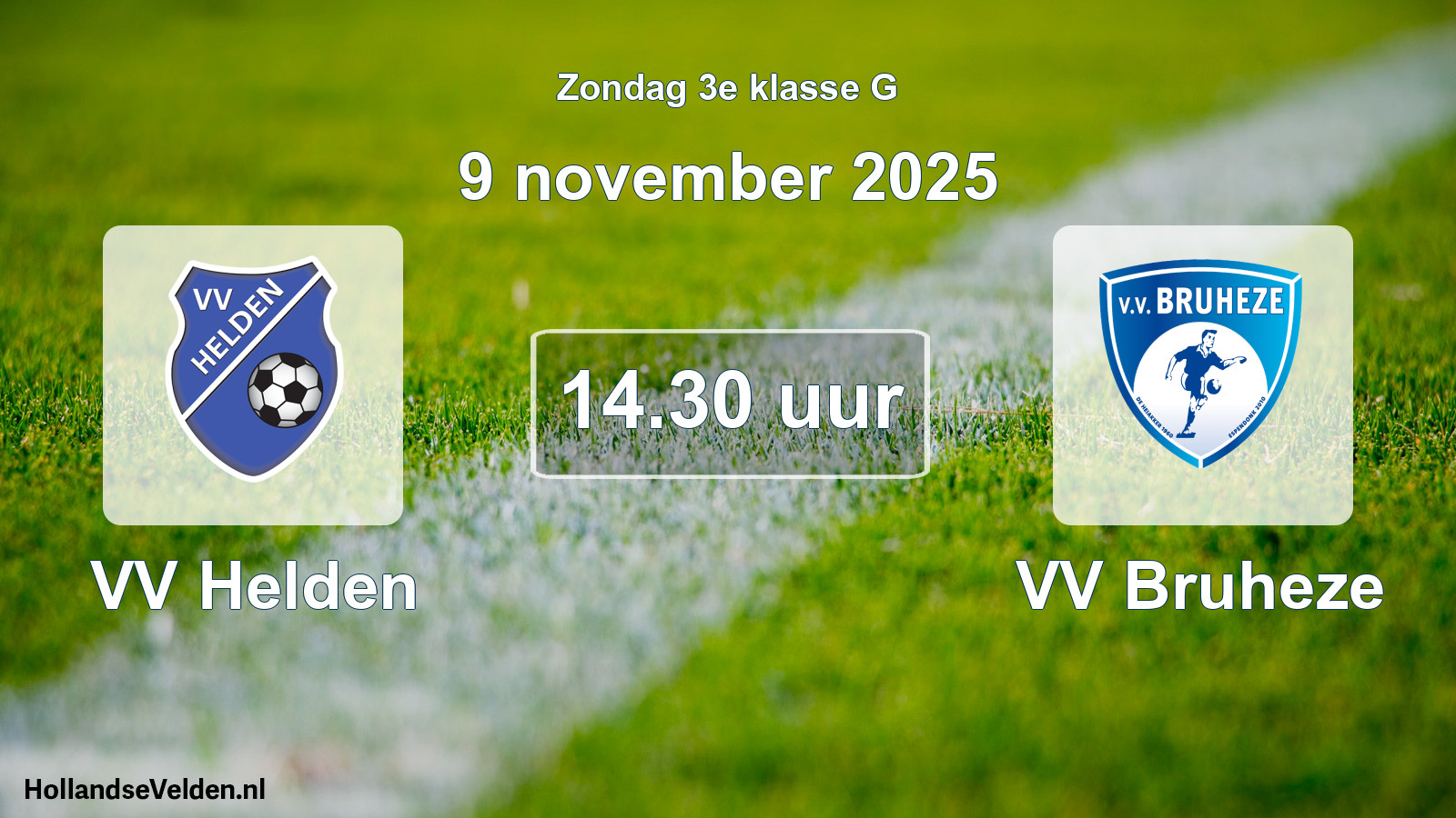 Geplande wedstrijd: VV Helden - VV Bruheze (9 november 2025)