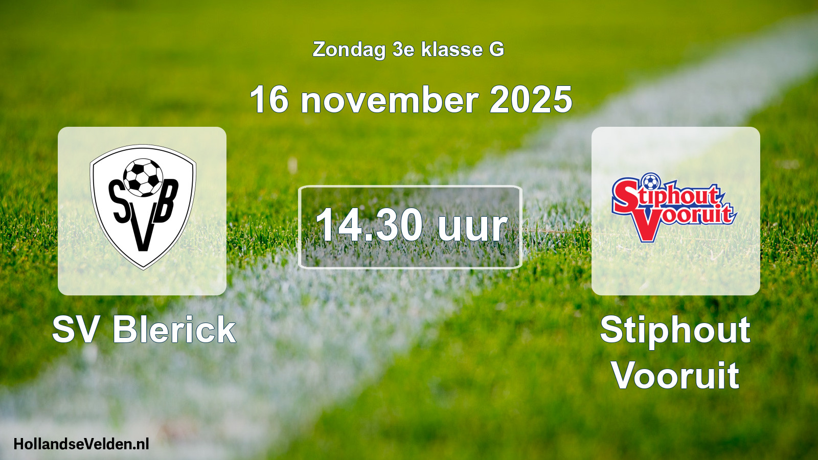 Geplande wedstrijd: SV Blerick - Stiphout Vooruit (16 november 2025)