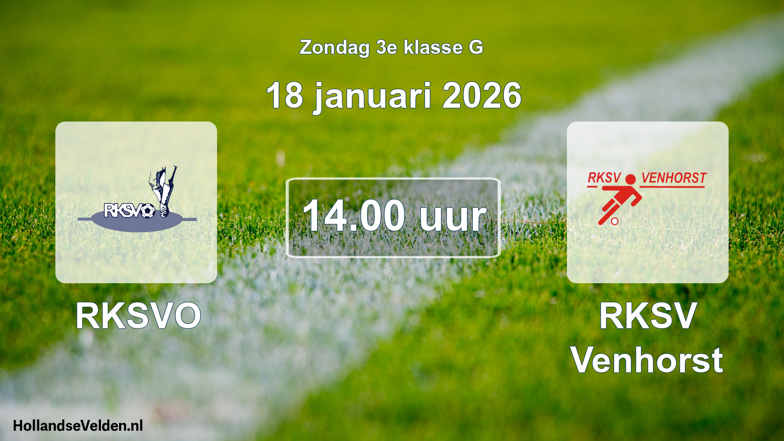 Scheduled Match: RKSVO - RKSV Venhorst (18 January 2026)