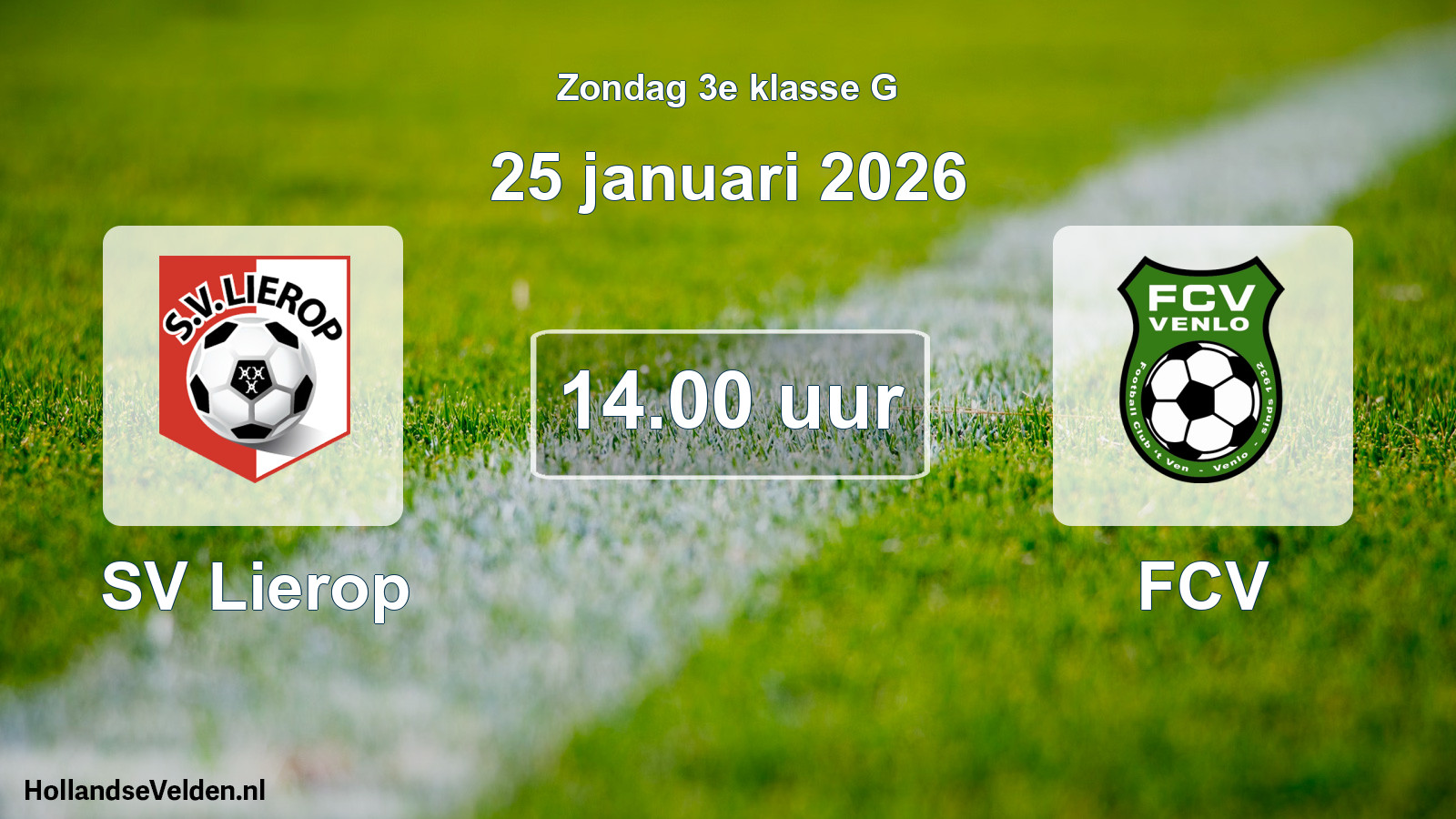 Geplande wedstrijd: SV Lierop - FCV (25 januari 2026)