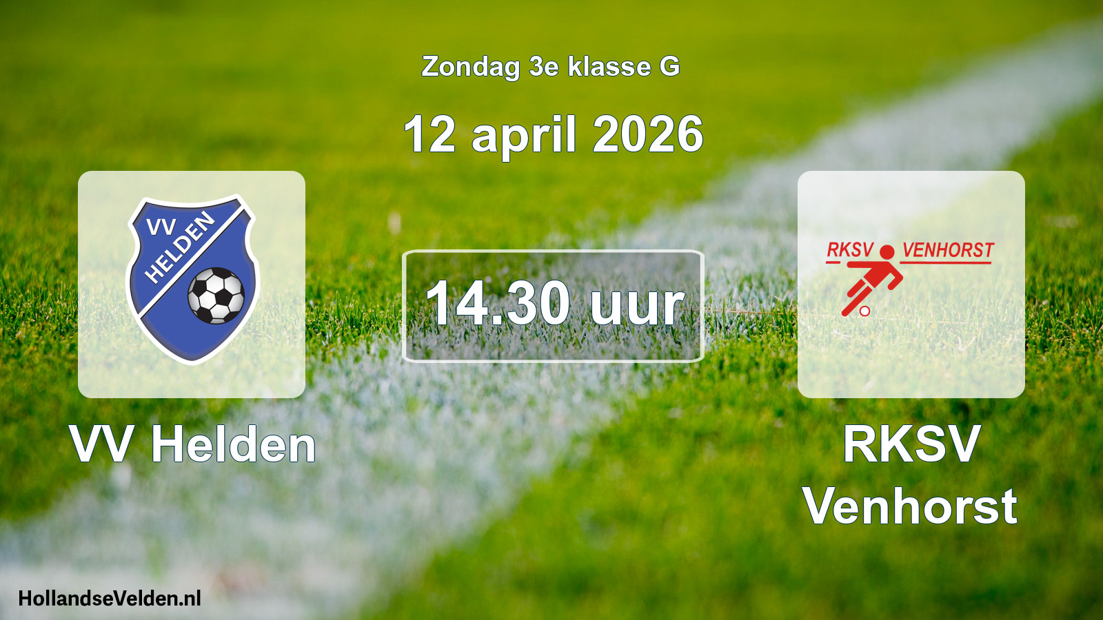 Scheduled Match: VV Helden - RKSV Venhorst (12 April 2026)