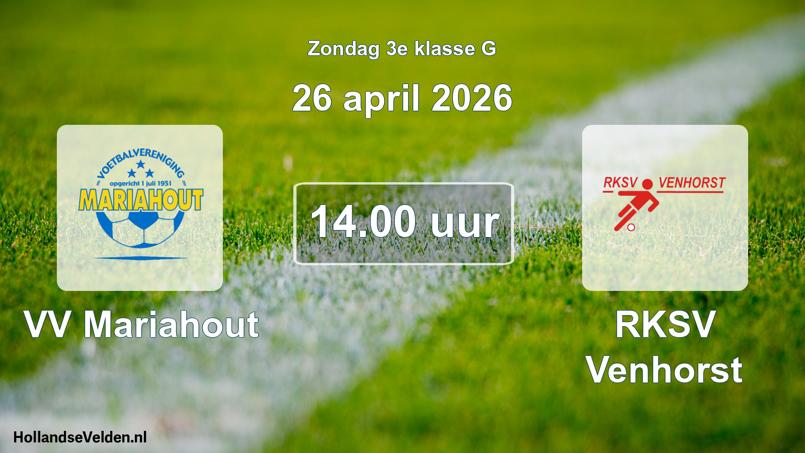 Scheduled Match: VV Mariahout - RKSV Venhorst (26 April 2026)