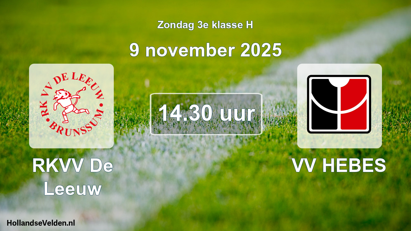Scheduled Match: RKVV De Leeuw - VV HEBES (9 November 2025)