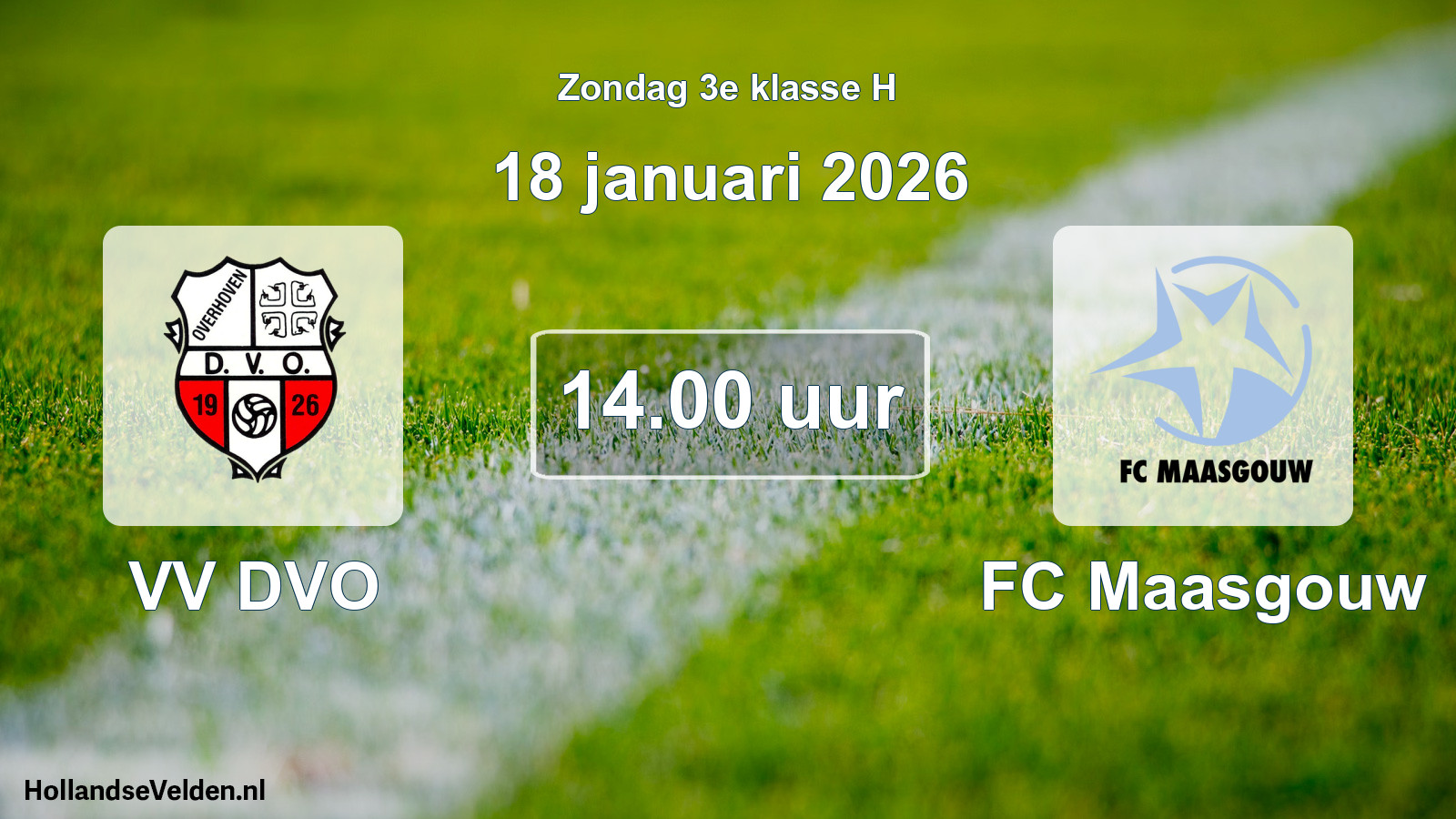 Geplande wedstrijd: VV DVO - FC Maasgouw (18 januari 2026)
