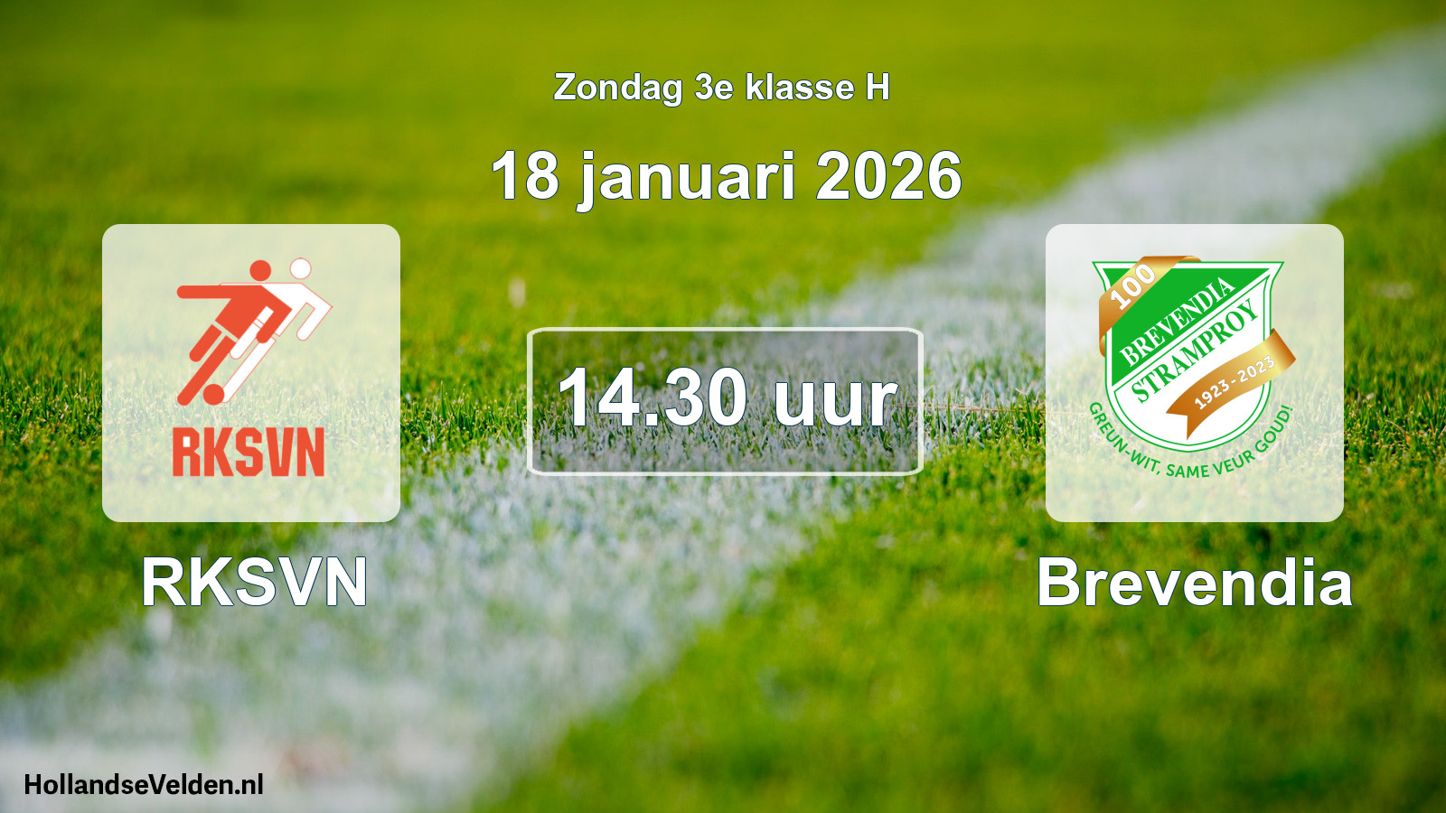 Scheduled Match: RKSVN - Brevendia (18 January 2026)