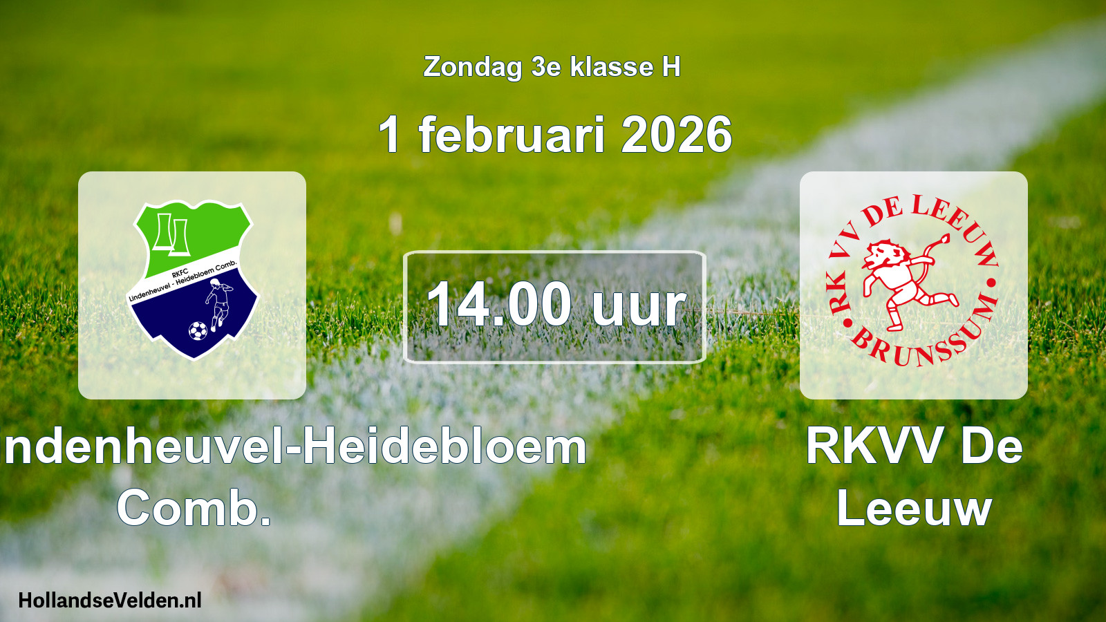 Scheduled Match: RKFC Lindenheuvel-Heidebloem Comb. - RKVV De Leeuw (1 February 2026)