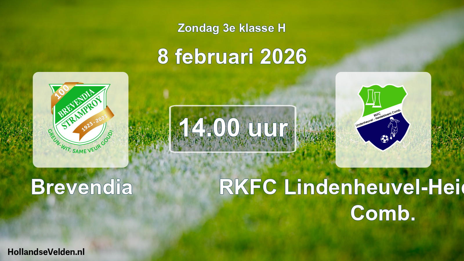 Scheduled Match: Brevendia - RKFC Lindenheuvel-Heidebloem Comb. (8 February 2026)