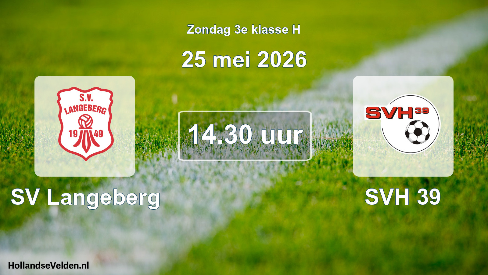 Scheduled Match: SV Langeberg - SVH 39 (25 May 2026)