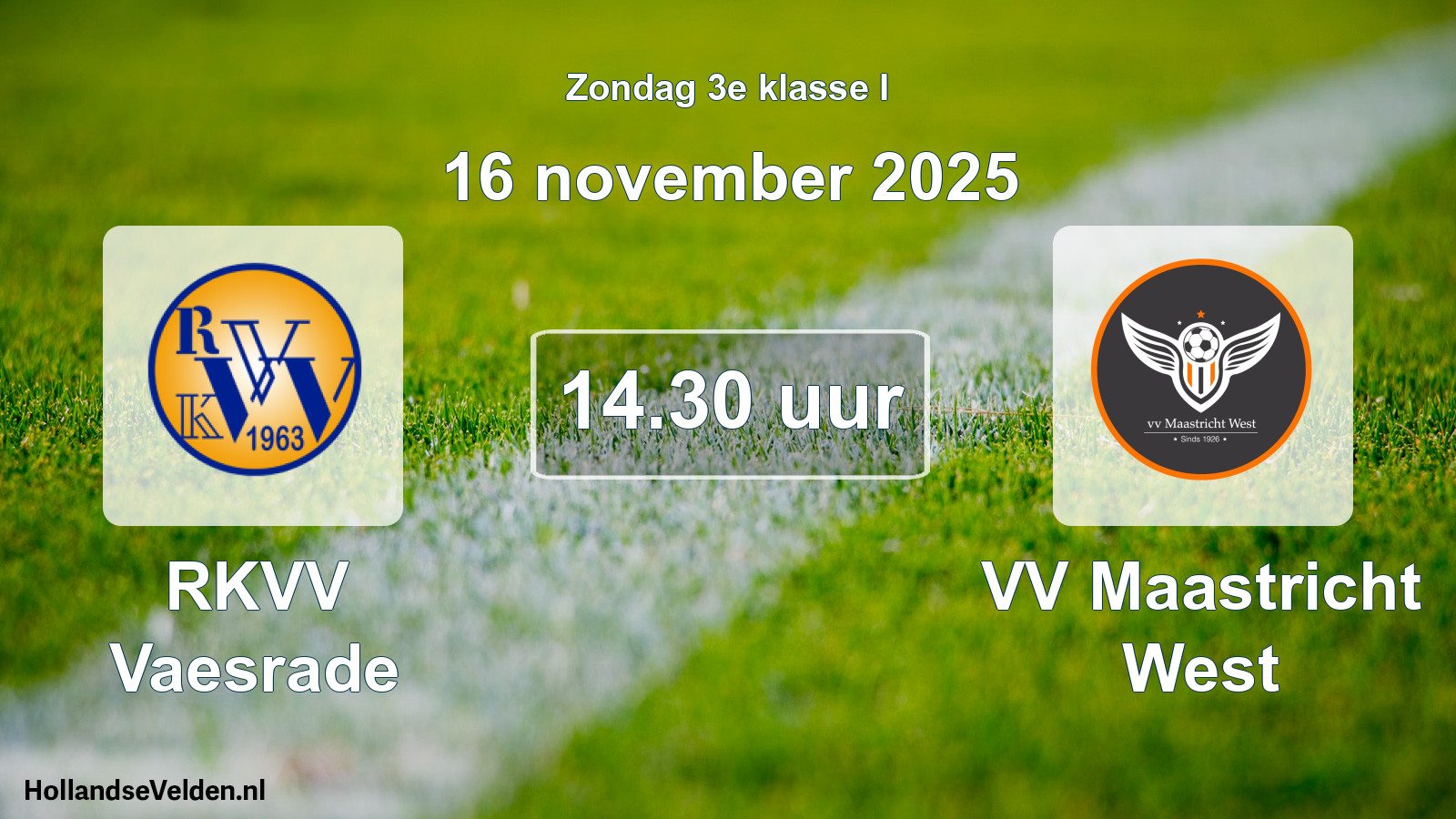 Scheduled Match: RKVV Vaesrade - VV Maastricht West (16 November 2025)