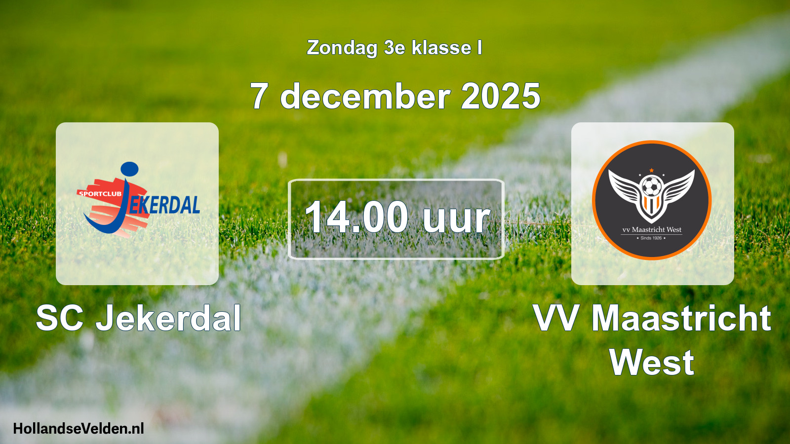 Scheduled Match: SC Jekerdal - VV Maastricht West (7 December 2025)